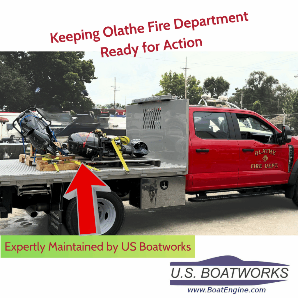 🚒 Olathe Fire Department Trusts Us to Keep Their Outboards in Top Shape! 7 Olathe Fire Dept Trusts US Boatworks